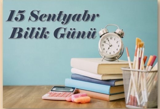 Bu gün Azərbaycanda Bilik Günüdür